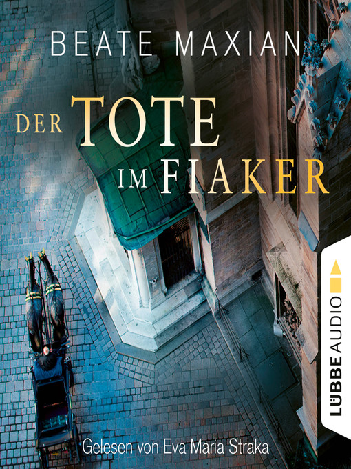 Title details for Der Tote im Fiaker by Beate Maxian - Wait list